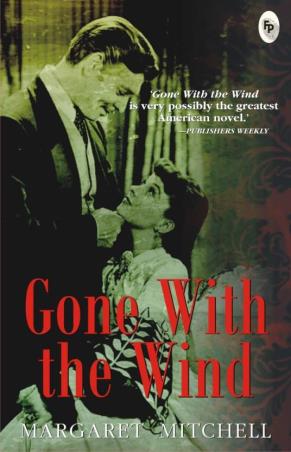 Book cover number 1 for Gone With The Wind written by Margaret Mitchell published by Fingerprint Publishing