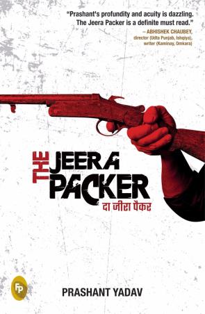 Book cover number 1 for The Jeera Packer written by Prashant Yadav published by Fingerprint Publishing