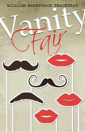 Book cover number 1 for Vanity Fair written by William Makepeace Thackeray published by Fingerprint Publishing