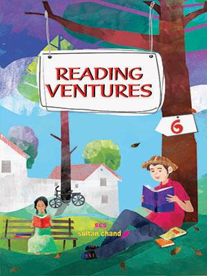 Book cover number 1 for Reading Ventures 6 written by Rajendra Pal, Monica Mehra, Mamta Agrawal published by Sultan Chand & Sons (P) Ltd