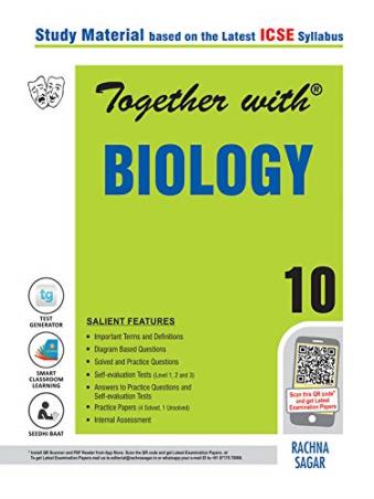 Book cover number 1 for Together With Biology Class 10 ICSE written by A. Jacob published by Rachna Sagar Pvt. Ltd.
