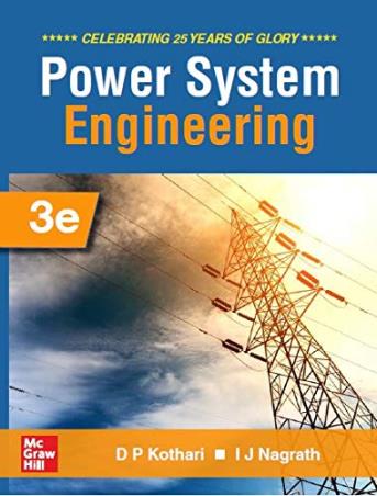 Book cover number 1 for Power System Engineering written by D. P. Kothari, I. J. Nagrath published by McGraw Hill Education Private Limited