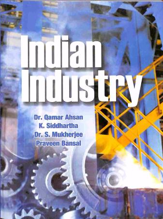 Book cover number 1 for Indian Industry written by Qamar Ahsan, K. Siddhartha, S. Mukherjee published by Kitab Mahal