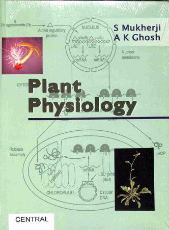 Book cover number 1 for Plant Physiology written by A. K. Ghosh, S. Mukherji published by New Central Book Agency (P) Ltd
