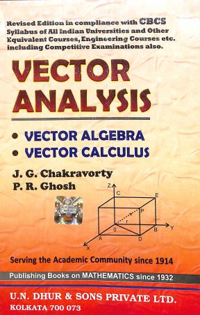 Book cover number 1 for Vector Analysis written by J. G. Chakravorty, P. R. Ghosh published by U. N. Dhur & Sons Private Ltd.