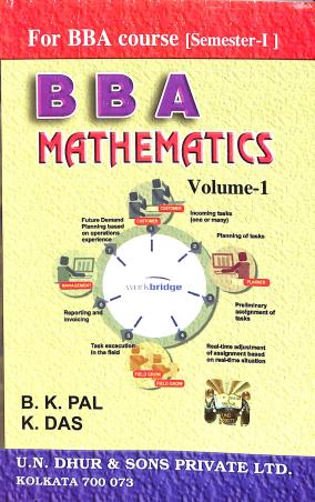 Book cover number 1 for BBA Mathematics Volume 1 written by B. K. Pal, K. Das published by U. N. Dhur & Sons Private Ltd.