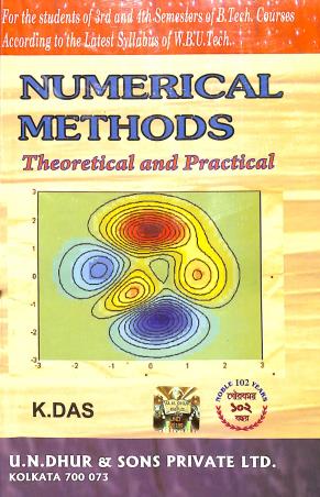 Book cover number 1 for Numerical Methods : Theoretical And Practical written by K. Das published by U. N. Dhur & Sons Private Ltd.
