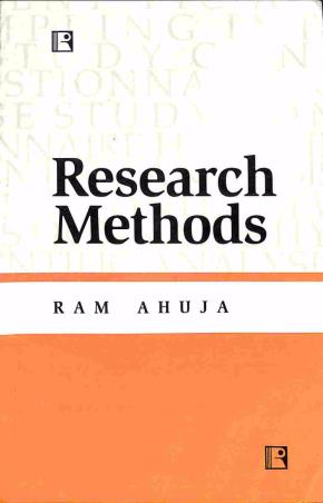 Book cover number 1 for Research Methods written by Ram Ahuja published by Rawat Publications