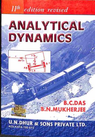 Book cover number 1 for Analytical Dynamics written by B. C. Das, B. N. Mukherjee published by U. N. Dhur & Sons Private Ltd.