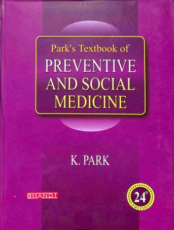 Book cover number 1 for Park's Textbook Of  Preventive And Social Medicine written by K. Park published by Banarsidas Bhanot Publishers