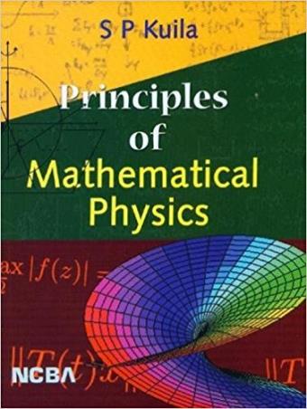 Book cover number 1 for Principles Of Mathematical Physics written by S. P. Kuila published by New Central Book Agency (P) Ltd