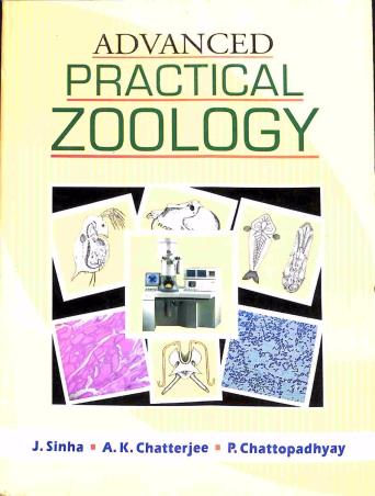 Book cover number 1 for Advanced Practical Zoology written by P. Chattopadhyay, J. Sinha, A. K. Chatterjee published by Books & Allied (P) Ltd.