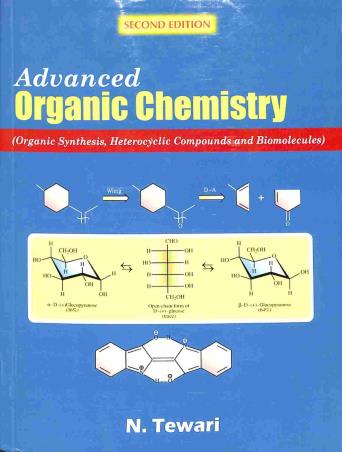 Book cover number 1 for Advanced Organic Chemistry written by N. Tewari published by Books & Allied (P) Ltd.