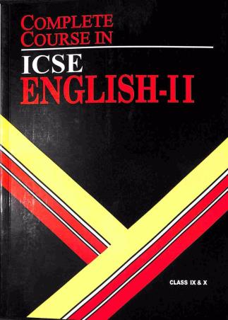 Book cover number 1 for Complete Course In ICSE English 2 Class 9 & 10 written by Sudha C. Prabhalar, Mousumi Sharma, Julius Santiago published by Oswal Publishers