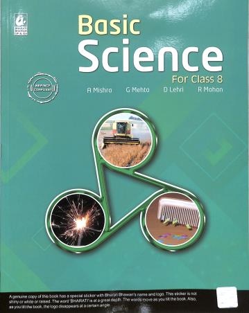 Book cover number 1 for Basic Science For Class 8 (NEP/ NCF) written by Amarnath Mishra, Geeta Mehta, Deepti Lehri published by Bharati Bhawan Publishers & Distributors