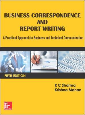 Book cover number 1 for Business Correspondence And Report Writing written by R. C. Sharma, Krishna Mohon published by McGraw Hill Education Private Limited