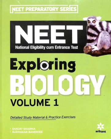 Book cover number 1 for NEET Exploring Biology Volume 1 written by Sanjay Sharma, Sudhakar Banerjee published by Arihant Prakashan