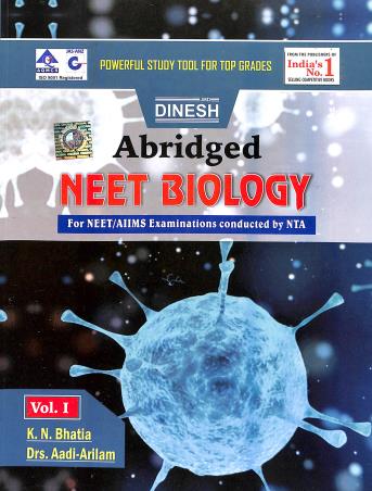Book cover number 1 for Dinesh Abridged NEET Biology Volume 1 & 2 written by Aadi Arilam published by S. Dinesh & Co.