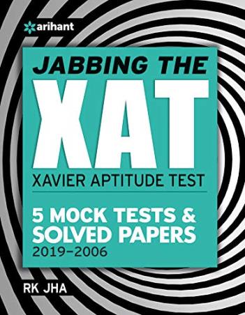 Book cover number 1 for Jabbing The XAT (5 Mock Tests & Solved Papers 2019-2006) written by R. K. Jha published by Arihant Publications (India) Limited