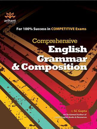 Book cover number 1 for Comprehensive English Grammar & Composition written by S. C. Gupta published by Arihant Publications (India) Limited