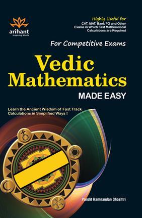 Book cover number 1 for Vedic Mathematics Made Easy For Competitive Exams written by Ramnandan Shashtri published by Arihant Publications (India) Limited
