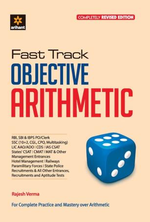 Book cover number 1 for Fast Track Objective Arithmetic written by Rajesh Verma published by Arihant Publications (India) Limited