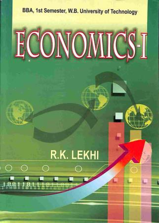 Book cover number 1 for Economics- I (BBA, 1st Semester, W.B. University of Technology) written by R. K. Lekhi published by Kalyani Publishers