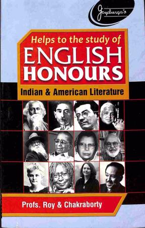 Book cover number 1 for Helps to The Study of English Honours: Indian & American Literature (8th, Paper Honours) written by Roy, Chakraborty published by Joydurga Library Pvt. Ltd.