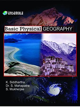 Book cover number 1 for Basic Physical Geography written by K. Siddhartha, S. Mukherjee, S. Mahapatra published by Kisalaya Publication Pvt. Limited