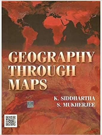 Book cover number 1 for Geography Through Maps written by K. Siddhartha, S. Mukherjee published by Kitab Mahal