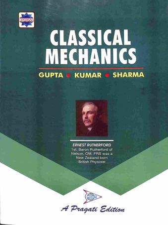 Book cover number 1 for Classical Mechanics written by S. L. Gupta, V. Kumar, H. V. sharma published by Pragati Prakashan