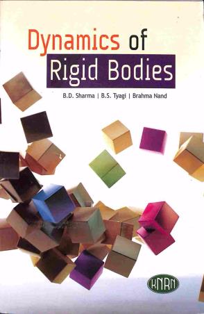 Book cover number 1 for Dynamics of Rigid Bodies written by B. S. Tyagi, Brahma Nand, Bhu Dev Sharma published by Kedar Nath Ram Nath