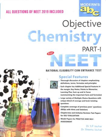 Book cover number 1 for Modern's abc Of Objective Chemistry Part-1 & 2 For NEET (2019) written by S. P. Jauhar, Sheenu Jauhar published by Modern Publishers