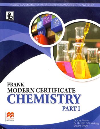 Book cover number 1 for Frank Modern Certificate Chemistry Class 9 Part 1 (2022) written by Ajay Taneja, Hemant Kulshreshtha, Shubha Wagle published by Frank Bros. & Co.