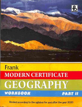Book cover number 1 for Frank Modern Certificate Geography Workbook Part 2 Class 10 (2020) written by Nelson A. Petrie published by Frank Bros. & Co.