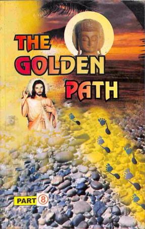 Book cover number 1 for The Golden Path Part 8 written by Deshmitra, S. L. Kaeley, T. S. Gomes published by Inter University Press (P) Ltd.