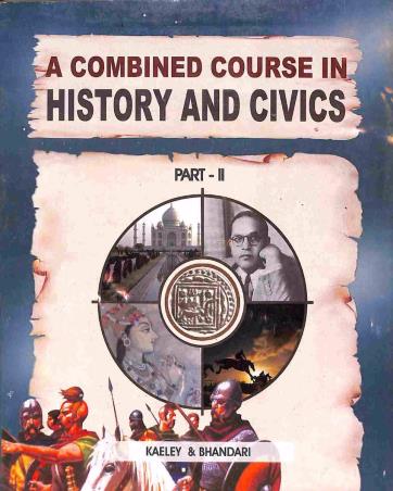 Book cover number 1 for A Combined Course In History And Civics Part 2 Class 7 written by V. K. Bhandari, S. L. Kaeley published by Inter University Press (P) Ltd.