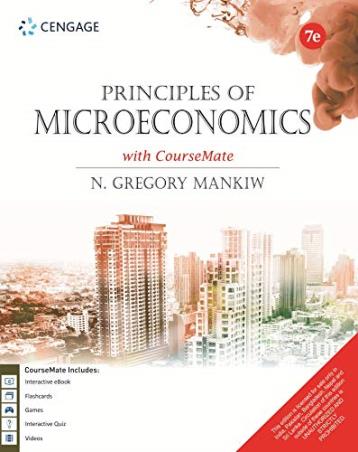 Book cover number 1 for Principles Of Microeconomics With CourseMate written by N. Gregory Mankiw published by Cengage Learning India Private Limited