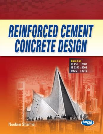 Book cover number 1 for Reinforced Cement Concrete Design written by Neelam Sharma published by S. K. Kataria & Sons