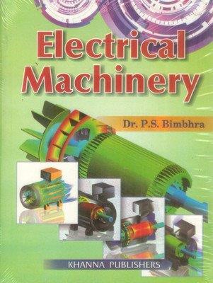 Book cover number 1 for Electrical Machinery written by P. S. Bimbhra published by Khanna Publishers