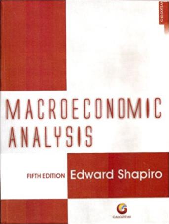Book cover number 1 for Macroeconomic Analysis written by Edward Shapiro published by Galgotia Publications Pvt. Ltd.