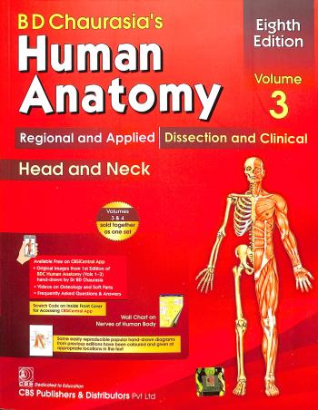 Book cover number 1 for B. D. Chaurasia's Human Anatomy Volume 3 & 4 (Head And Neck/ Brain - Neuroantomy) written by B. D. Chaurasia published by CBS Publishers & Distributors Pvt. Ltd.