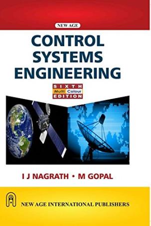 Book cover number 1 for Control Systems Engineering written by I. J. Nagrath, M. Gopal published by New Age International (P) Limited, Publishers