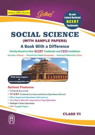 Book cover number 1 for Golden Social Science (With Sample Papers) Class 6 written by S. Gupta, Pragya Chaturvedi published by New Age International (P) Limited, Publishers