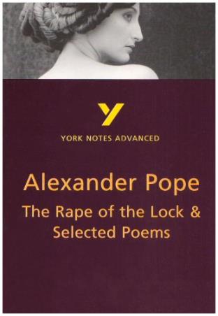 Book cover number 1 for The Rape of the Lock and Selected Poems: York Notes Advanced written by Alexander Pope published by Longman