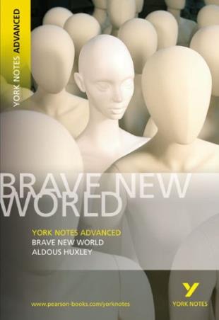 Book cover number 1 for Brave New World: York Notes Advanced written by Aldous Huxley published by Longman