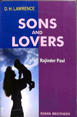 Book cover number 1 for Sons And Lovers: D. H. Lawrence written by Rajinder Paul published by Rama Brothers India Pvt. Ltd.