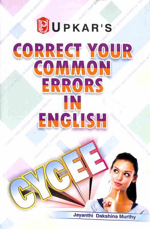 Book cover number 1 for Correct Your Common Errors in English written by Jayanthi Dakshina Murthy published by Upkar Prakashan