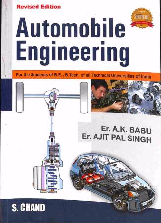 Book cover number 1 for Automobile Engineering written by A. K. Babu, Ajit Pal Singh published by S. Chand Publishing