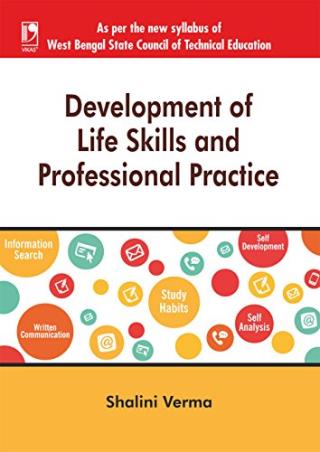 Book cover number 1 for Development of Life Skills and Professional Practice (WBSCTE) written by Shalini Verma published by Vikas Publishing House Pvt Ltd